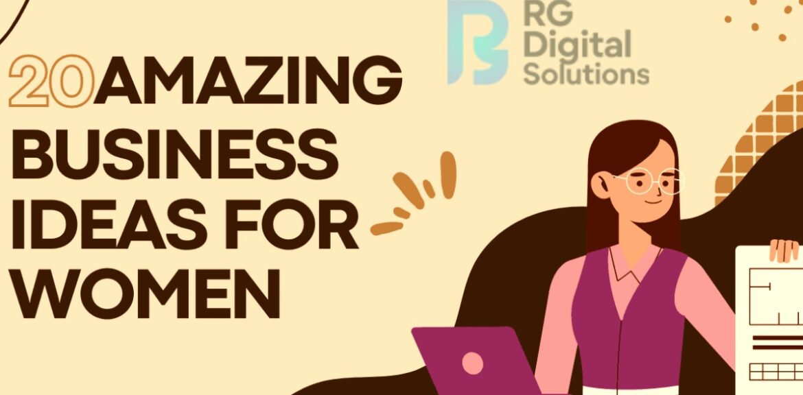 Business Ideas for Women