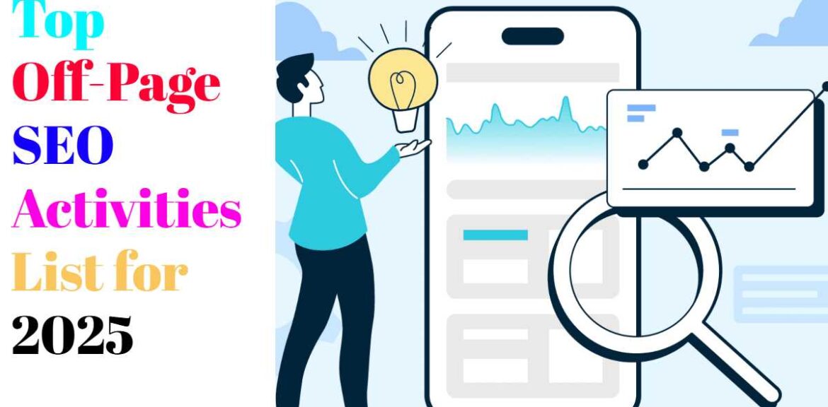 Top Off-Page SEO Activities List for 2025
